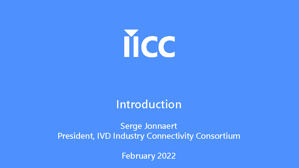 The IVD Industry Connectivity Consortium